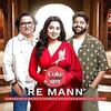 Re Mann - Shreya Ghoshal